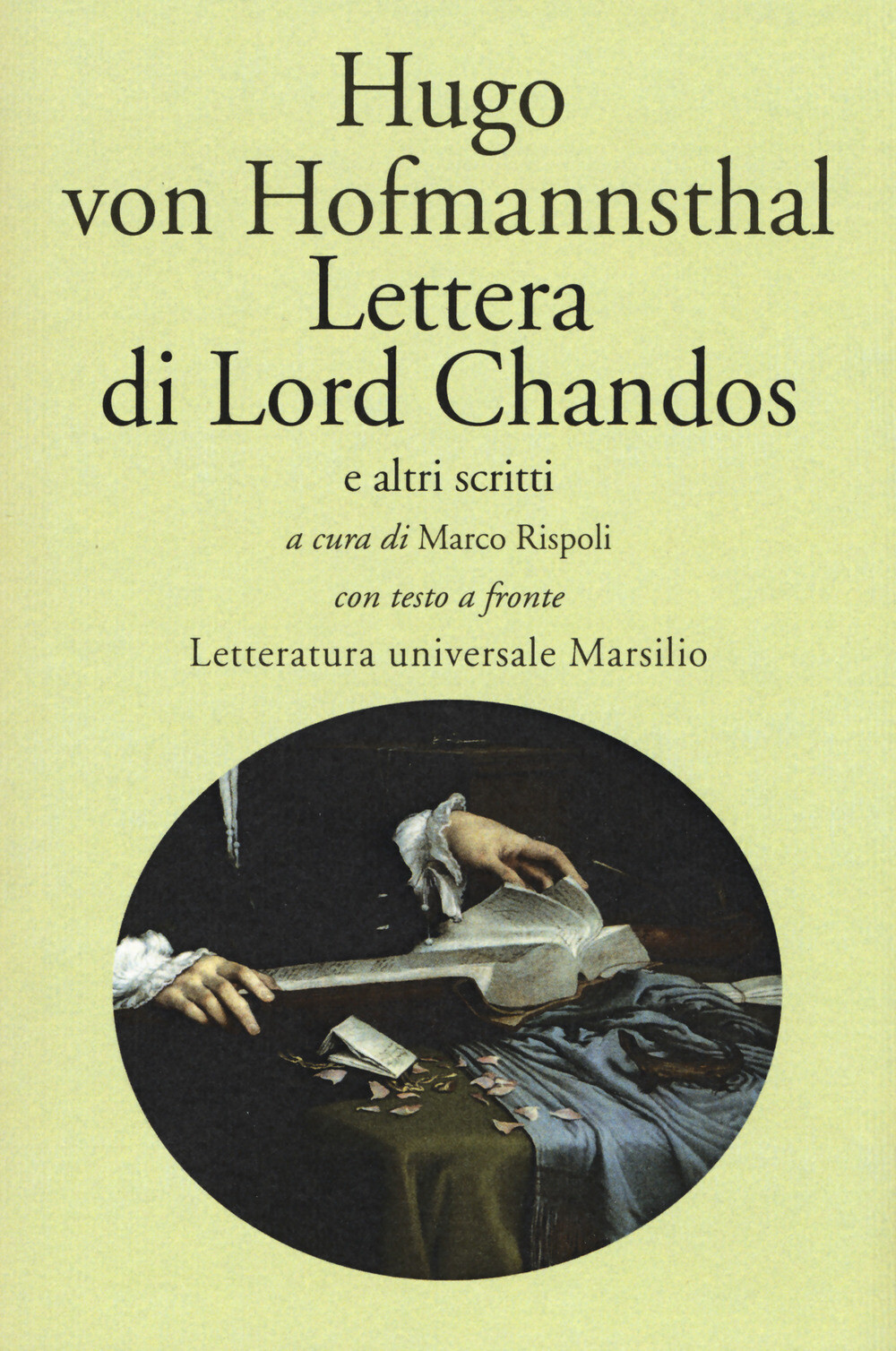 Lettera di Lord Chandos e altri scritti. Testo tedesco a fronte - Hofmanns...