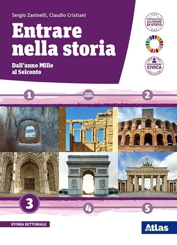 Entrare nella storia. Per il triennio delle Scuole superiori. Con e-book. Con es