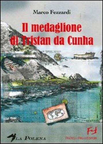 Libri Marco Fezzardi - Medaglione Di Tristan Da Cunha