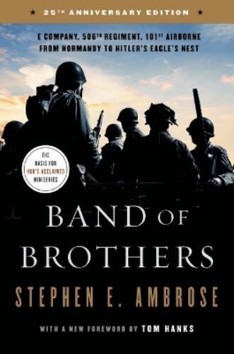 Stephen E Ambrose Band of Brothers (Tascabile)