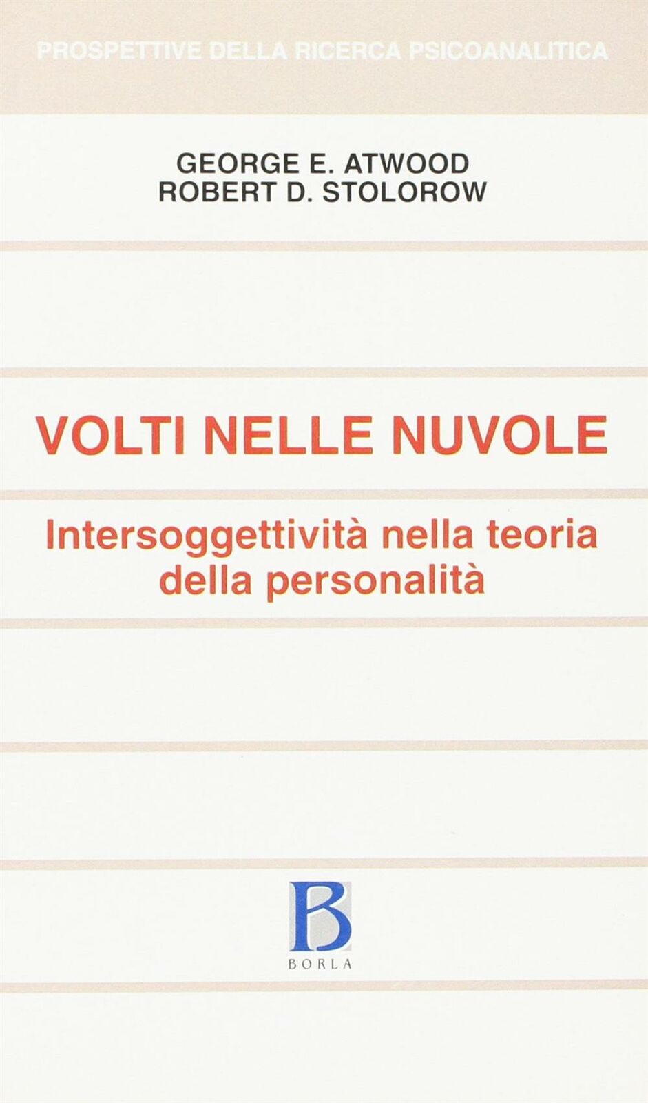 Volti nelle nuvole. Intersoggettività nella teoria della personalità - Atw...