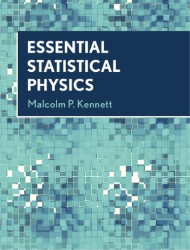 Malcolm P. Kennett Essential Statistical Physics (Copertina rigida)