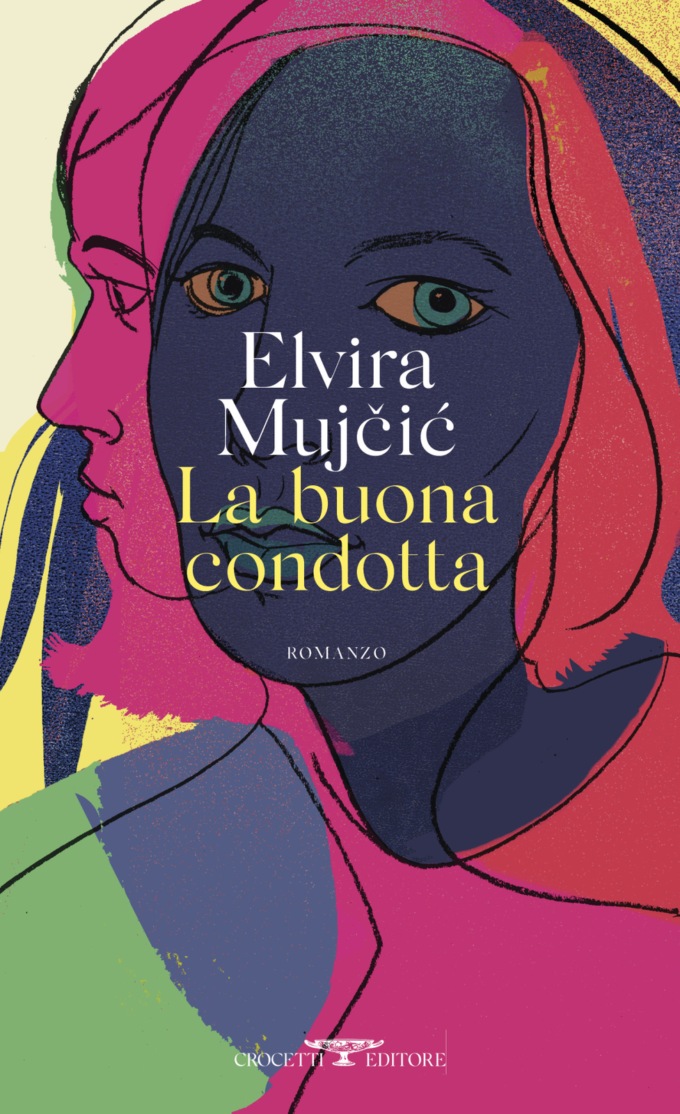 Libri Elvira Mujcic - La Buona Condotta