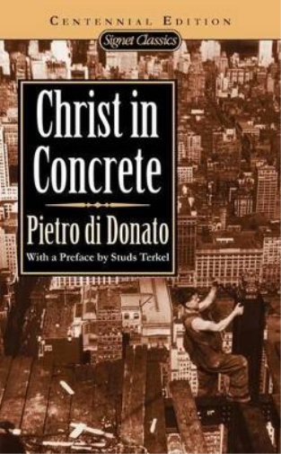 Pietro di Donato Christ In Concrete (Tascabile)