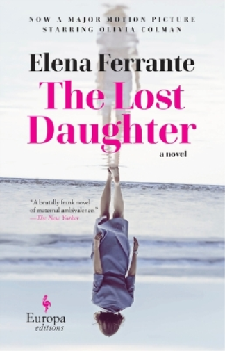 Elena Ferrante The Lost Daughter (Tascabile)