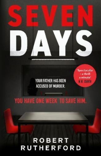 Robert Rutherford Seven Days (Copertina rigida)