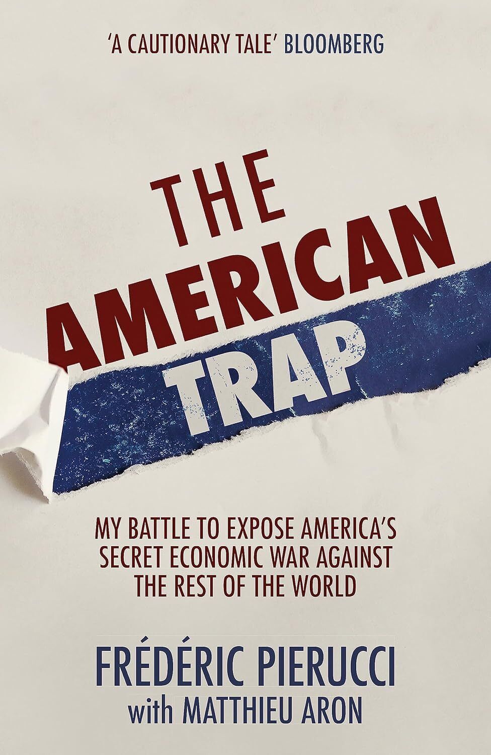9781529326871 The American Trap: My Battle to Expose America's S... of the World
