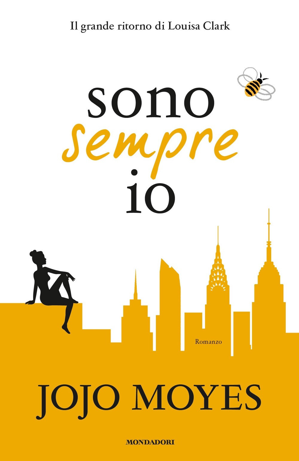 Libri Jojo Moyes - Sono Sempre Io