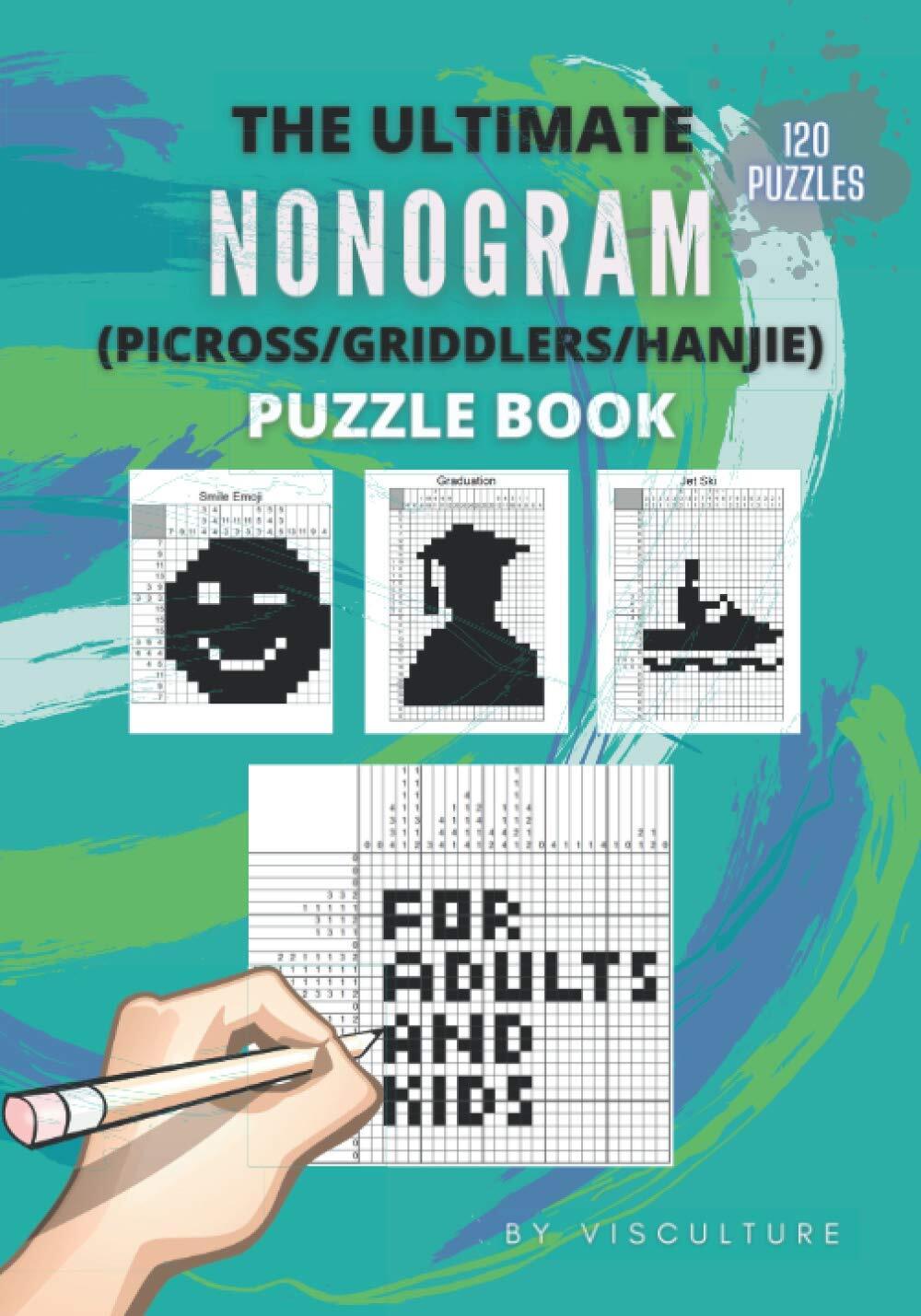 Visculture Publ The Ultimate Nonogram (Picross/Griddlers/Hanjie) Puz (Tascabile)