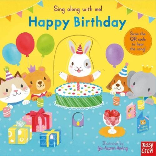 Yu-hsuan Huang Sing Along With Me! Happy Birthday (Libro di cartone)