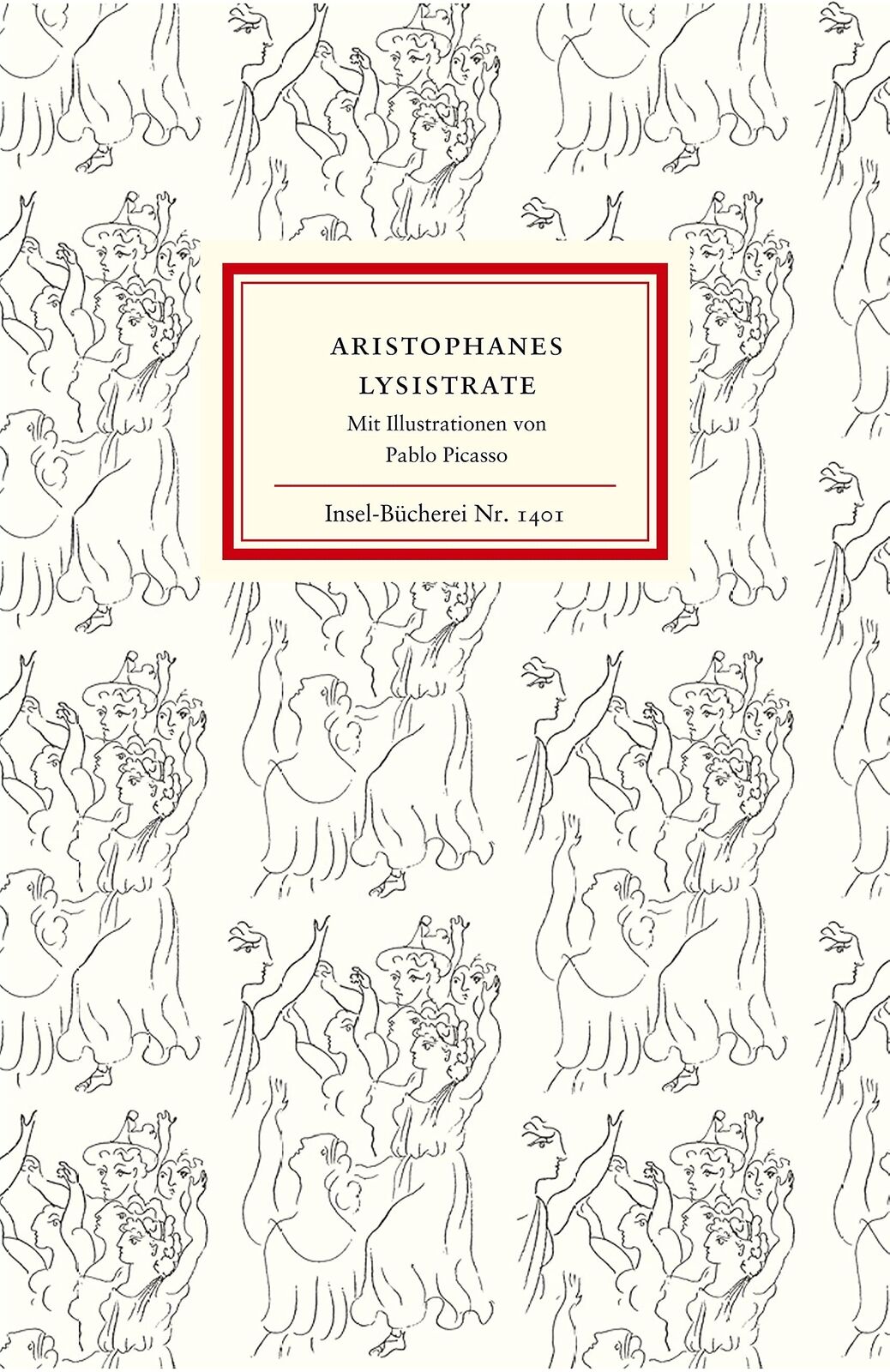 Aristophanes Pablo Picasso Ludwig Se Lysistrate (Insel-Büche (Copertina rigida)