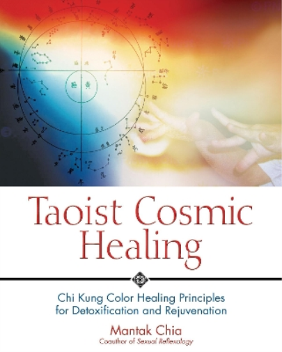 Mantak Chia Taoist Cosmic Healing (Tascabile)
