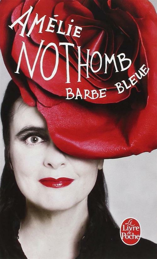 Barbe-bleue - Nothomb Amelie