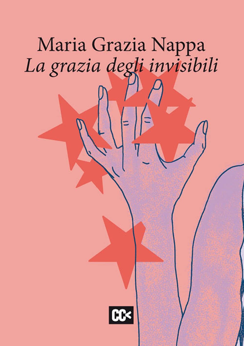 9788860073754 La grazia degli invisibili - Maria Grazia Nappa,Flaminia Colella