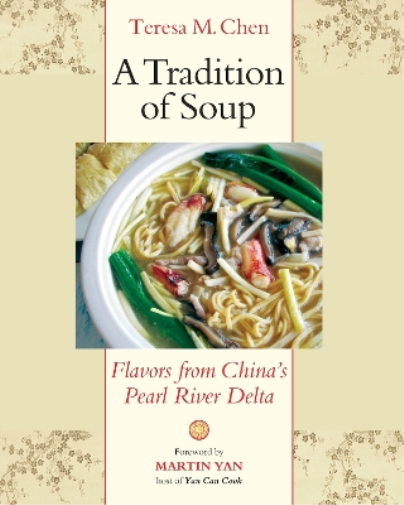 Teresa M. Chen A Tradition of Soup (Tascabile)