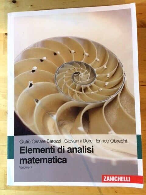 ELEMENTI DI ANALISI MATEMATICA VOLUME 1 ZANICHELLI 2017