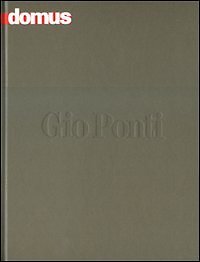 9788872126400 Domus. Gio Ponti. Ediz. italiana e inglese