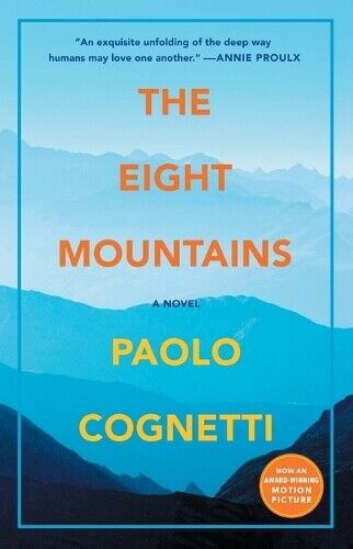 Paolo Cognetti The Eight Mountains (Tascabile)