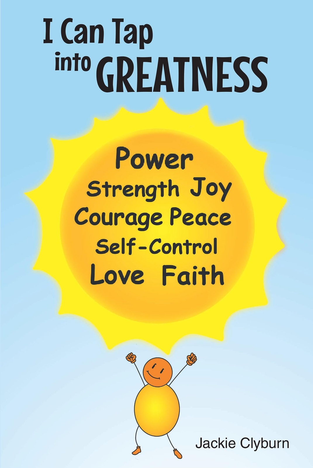 Jackie Clyburn I Can Tap Into Greatness (Tascabile)