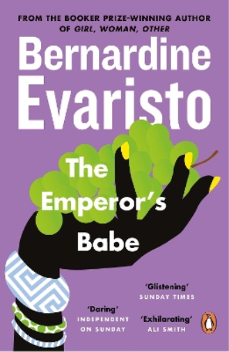 Bernardine Evaristo The Emperor's Babe (Tascabile)