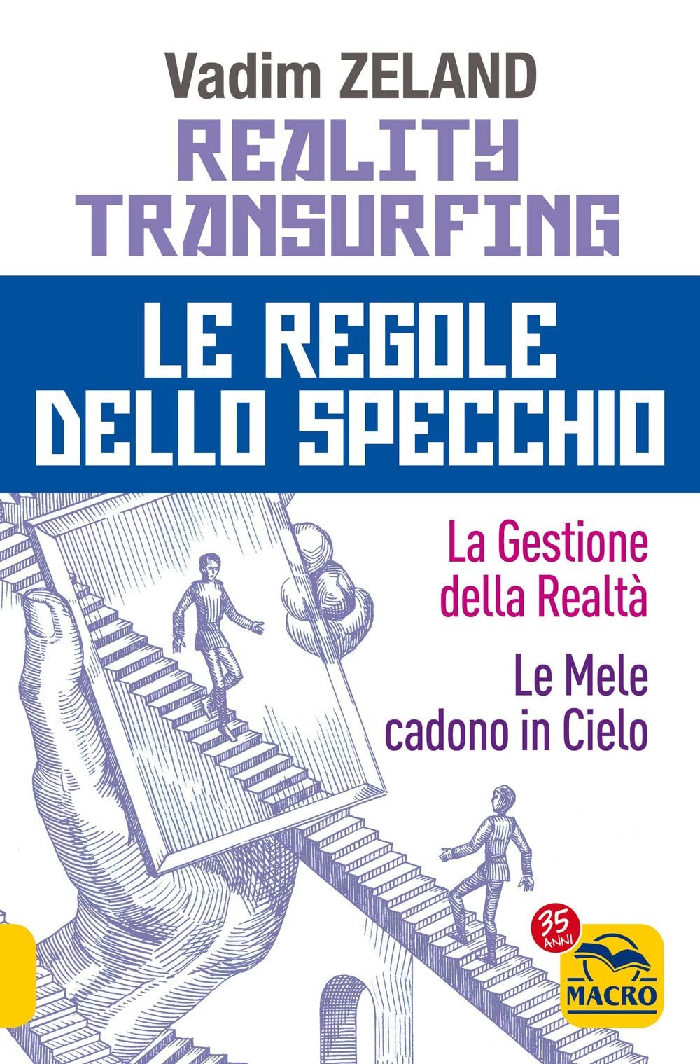 9788828537502 Reality transurfing. Le regole dello specchio: La ...dono in cielo