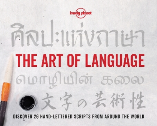 Zora O'Neill Lonely Planet The Art of Language (Tascabile) Lonely Planet