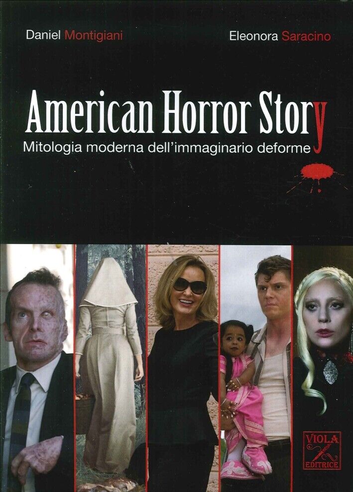 American Horror Story. Mitologia Moderna Dell'Immaginario Deforme