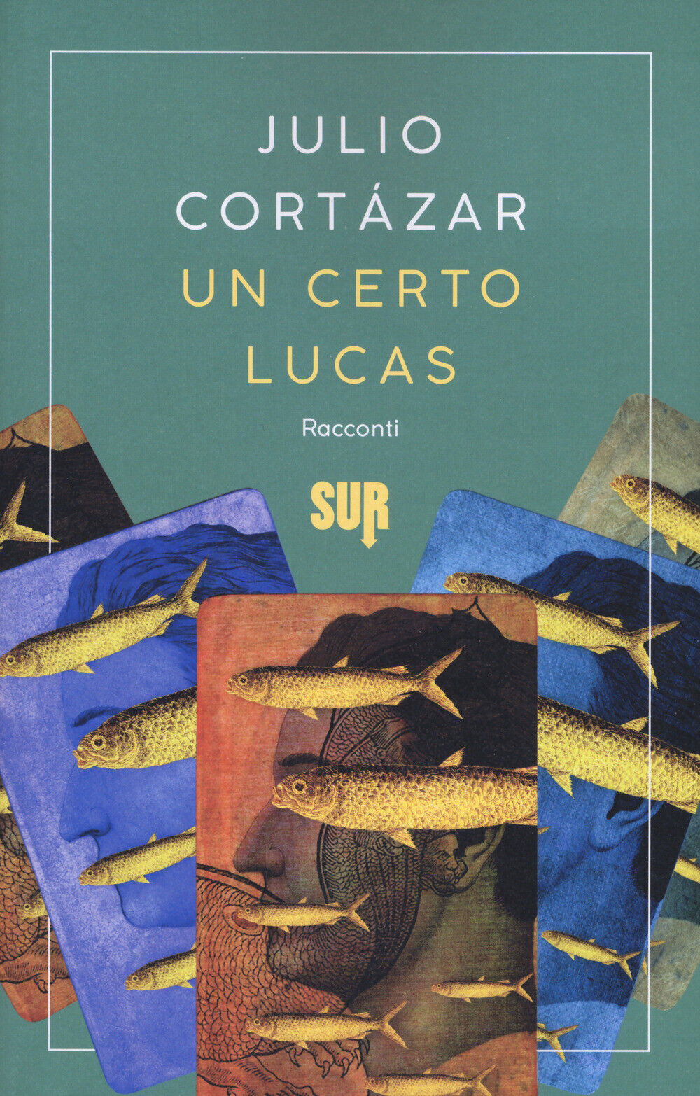 Un certo Lucas - Cortázar Julio