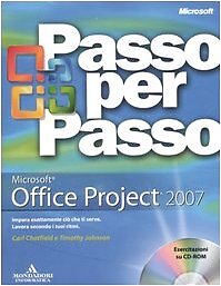 9788861140288 Microsoft Office Project 2007. Con CD-ROM - Carl Chatfield,Timothy