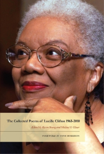 Lucille Clifton The Collected Poems of Lucille Clifton 1965-2 (Copertina rigida)