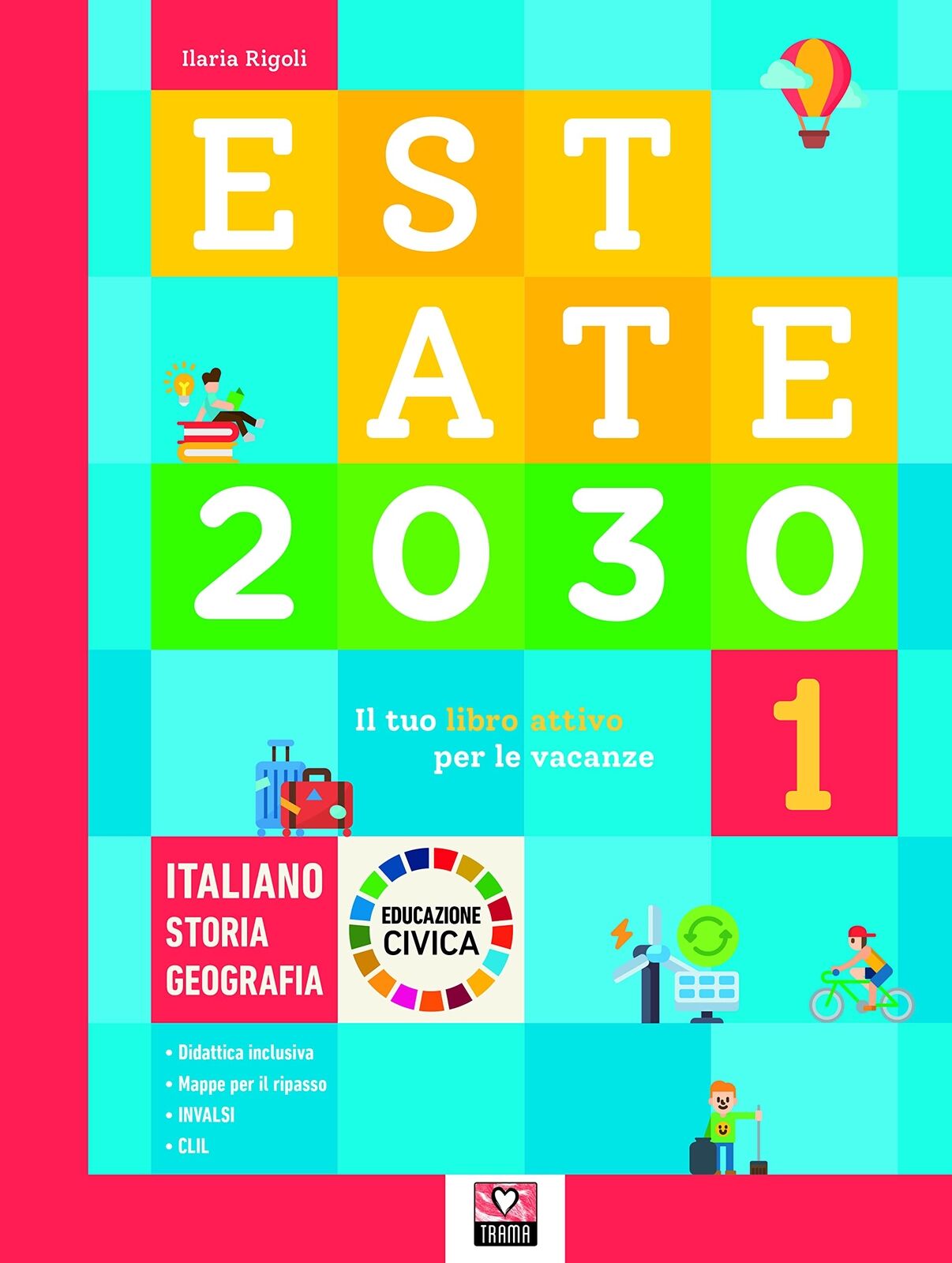 9788832227093 Estate 2030. Il tuo libro attivo per le vacanze. I...vica (Vol. 1)