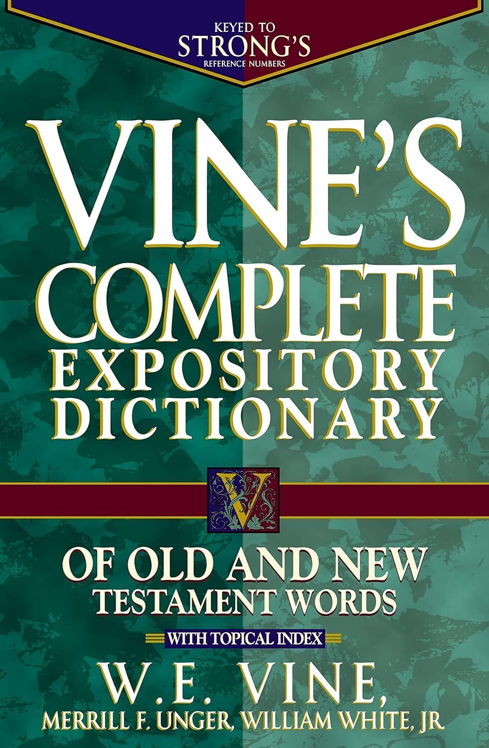 9780785260202 Vine's Complete Expository Dictionary and Old and ...Value Edition