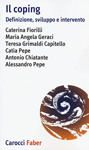 9788874667239 Il coping. Definizione, sviluppo e intervento - Fiorilli C. (Cur.)