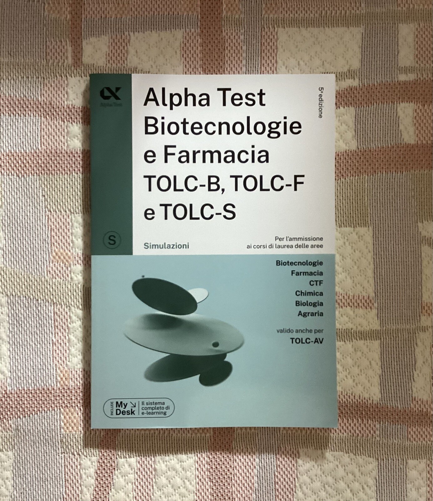 ALPHA TEST - BIOTECNOLOGIE E FARMACIA TOLC-B, TOLC-F E TOLC-S - SIMULAZIONI  -