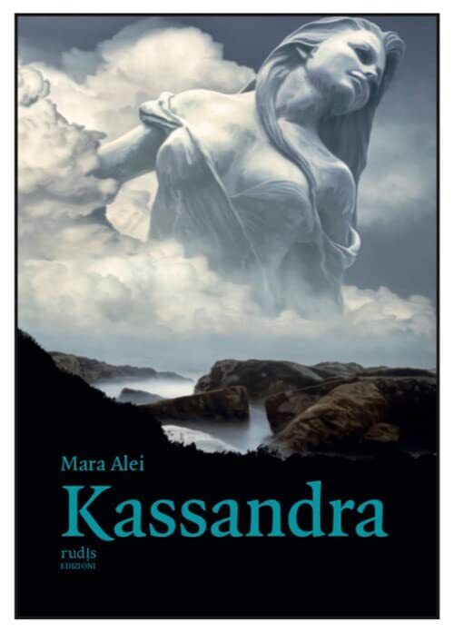 9788899485498 Kassandra - Mara Alei