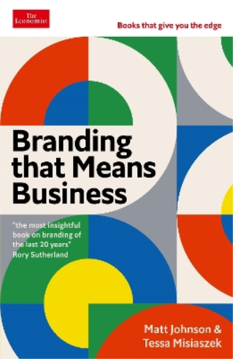 Tessa Misiaszek Matt Johnson Branding that Means Business (Tascabile)