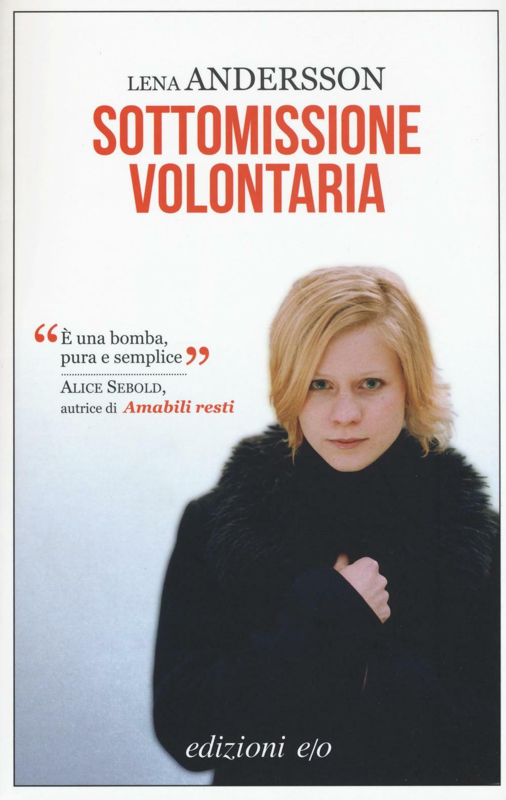 Sottomissione volontaria - Andersson Lena