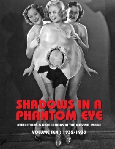 Nocturne Group Shadows in a Phantom Eye, Volume 10 (1932-1933) (Tascabile)