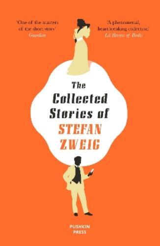 Stefan Zweig The Collected Stories of Stefan Zweig (Tascabile)