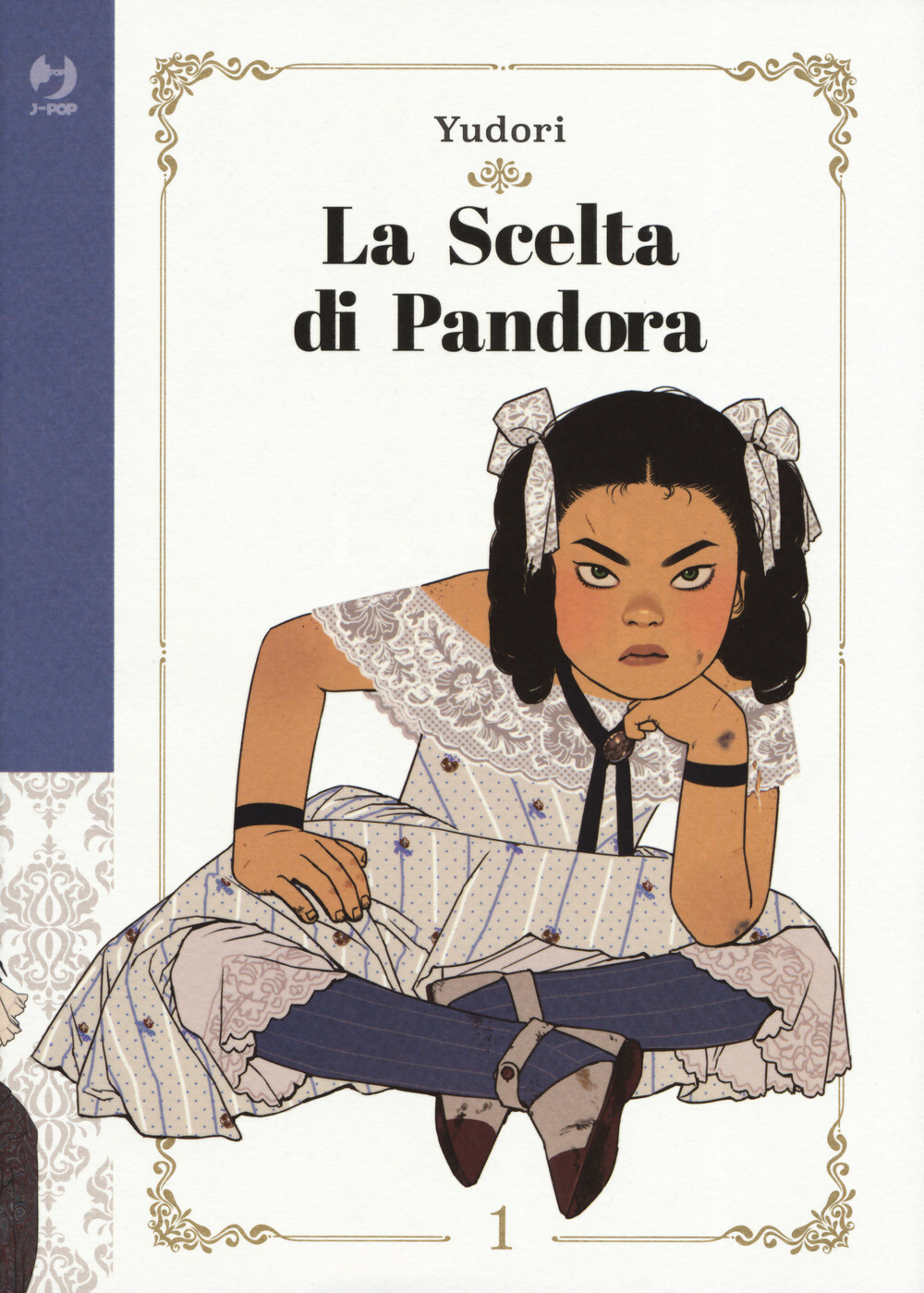Libri Yudori - La Scelta Di Pandora #01