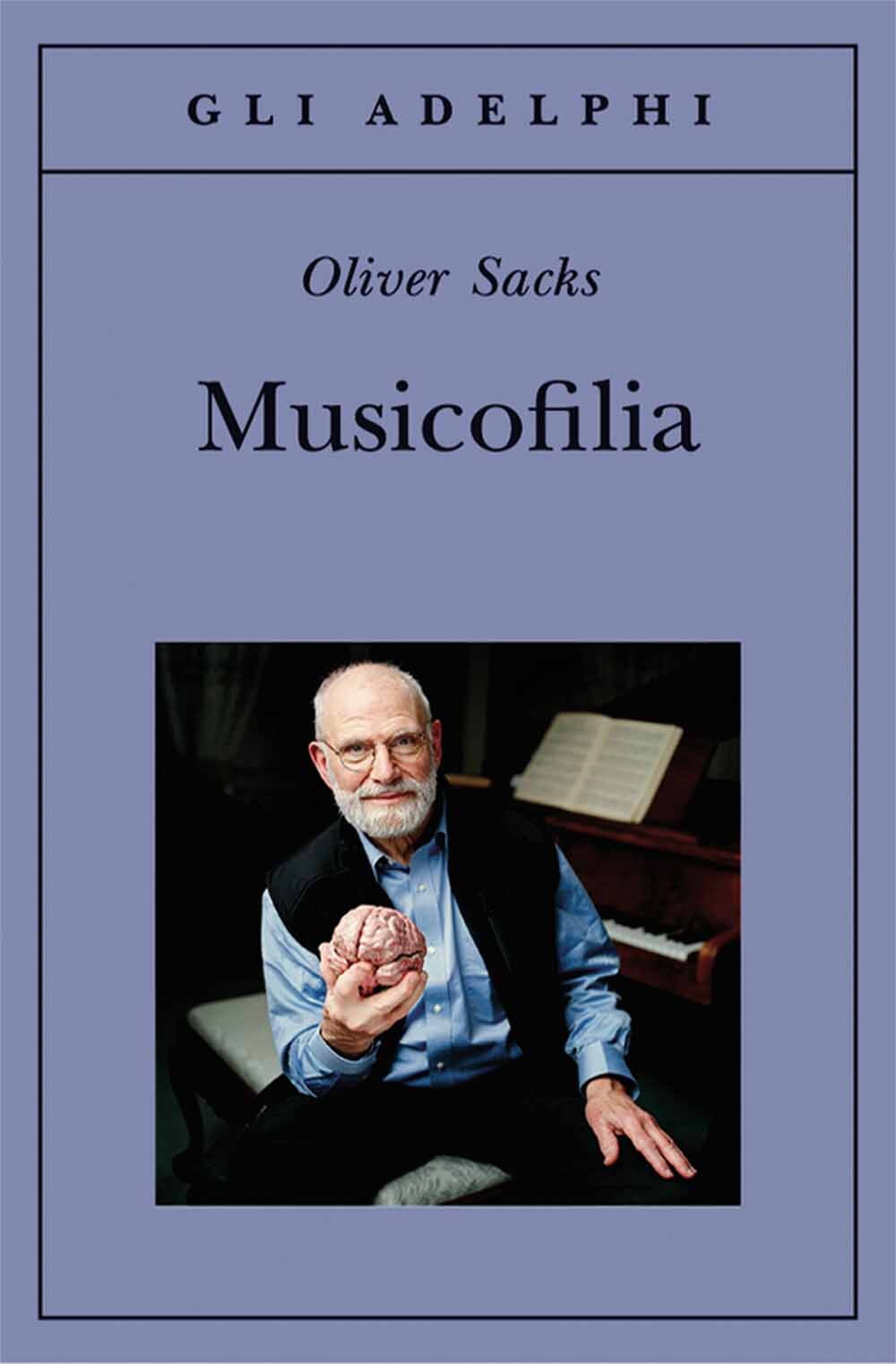 Libri Oliver Sacks - Musicofilia