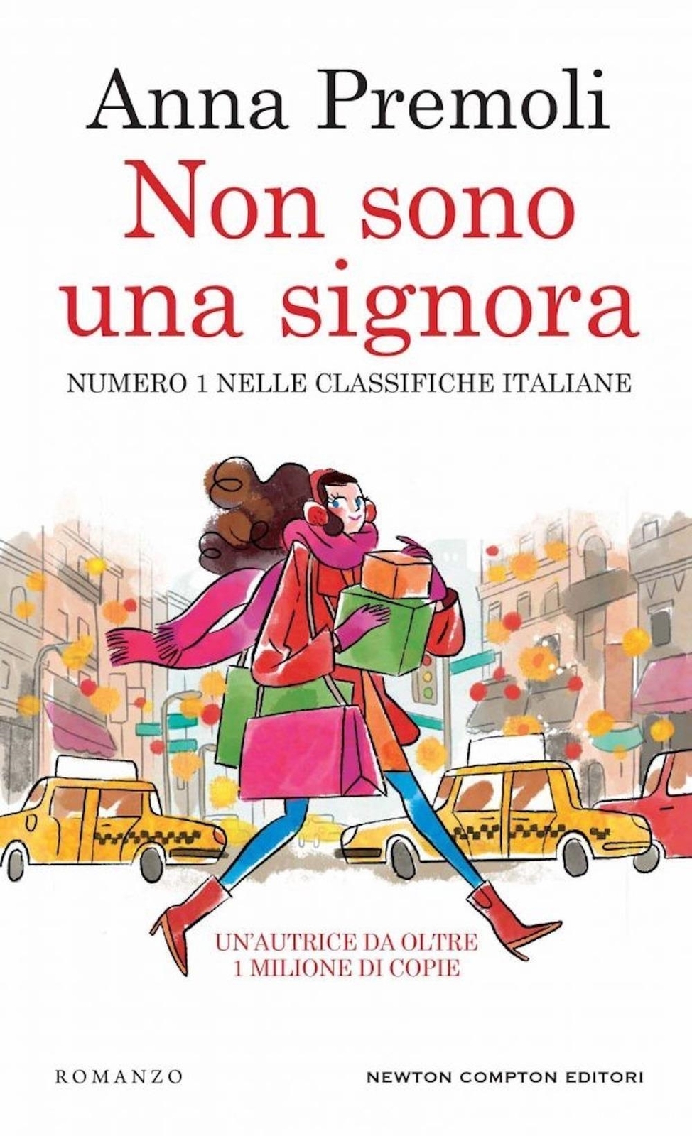 Libri Anna Premoli - Non Sono Una Signora