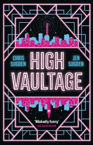 Chris Sugden Jen Sugden High Vaultage (Copertina rigida)