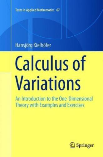 Hansjörg Kielhöfer Calculus of Variations (Tascabile)