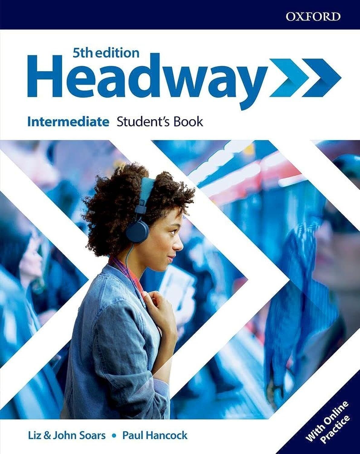 9780194529150 Headway Intermediate. B1. Student book. Per le Scu...nsione online