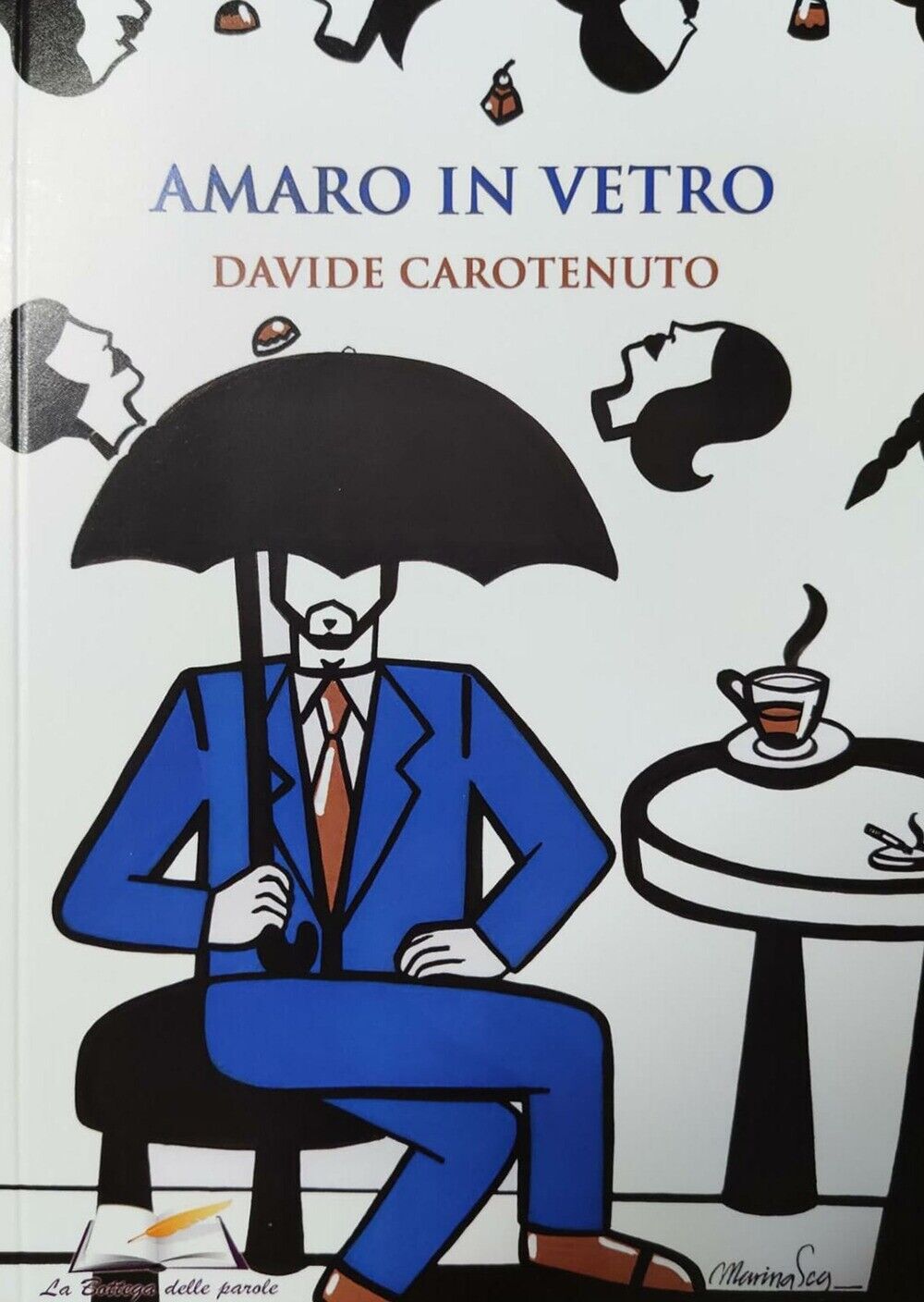 Amaro in vetro - [La Bottega delle parole]