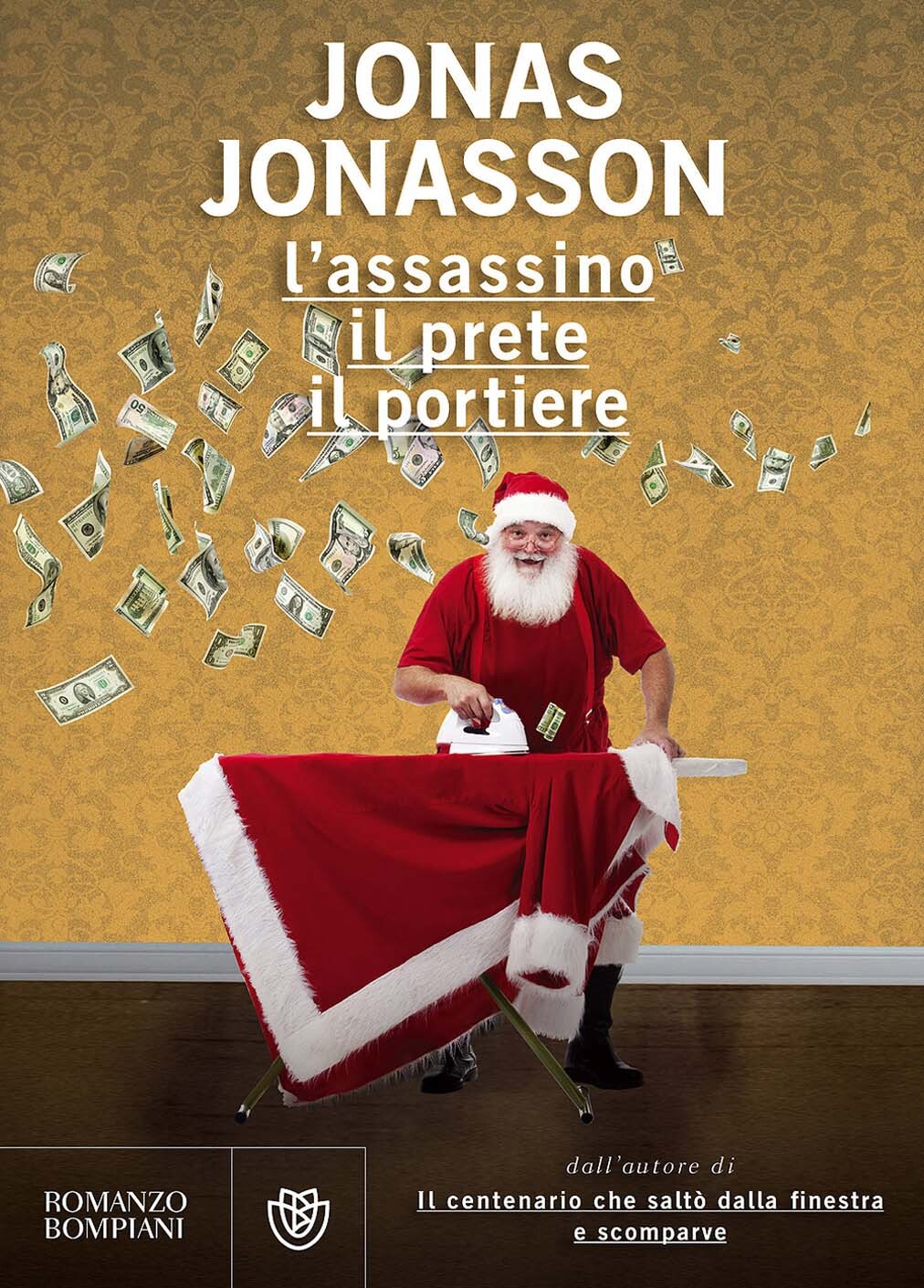 Libri Jonas Jonasson - L' Assassino, Il Prete, Il Portiere
