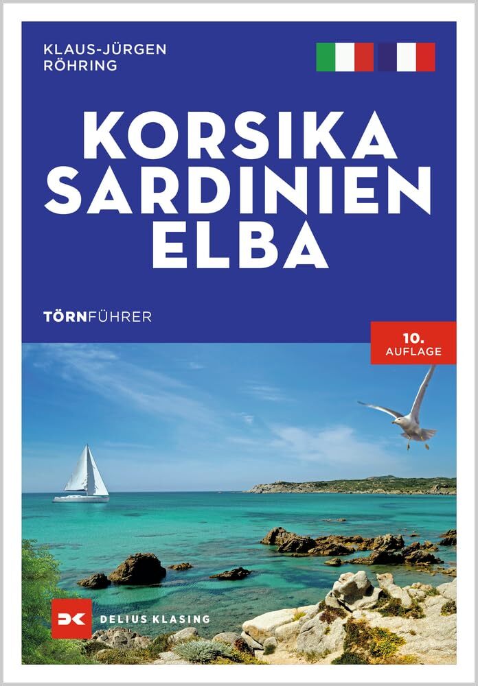 Klaus-Jürgen Röhring Törnführer Korsika - Sardinien - Elba (Tascabile)