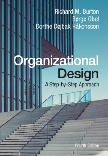 Richard M. Burton Børge Obel Dorthe Døjbak Håkons Organizational Des (Tascabile)