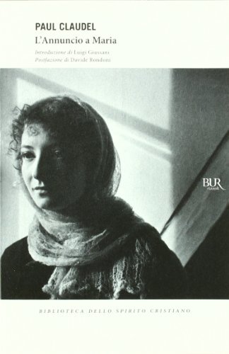 Libri Paul Claudel - L' Annuncio A Maria